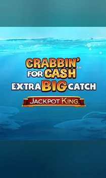 Crabbin' For Cash Extra Big Catch: Jackpot King